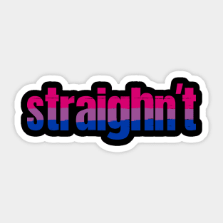 Funny Bisexual Pride Shirt | Bi Flag Colors | Straightn't Sticker